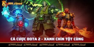 Cá Cược Dota 2 - Hướng Dẫn Cách Tham Gia Chi Tiết Nhất