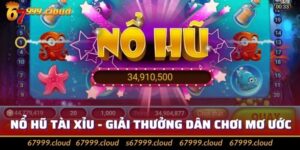 Nổ Hũ Tài Xỉu Là Gì? Khám Phá Bí Kíp Chiến Thắng Trong Nổ Hũ