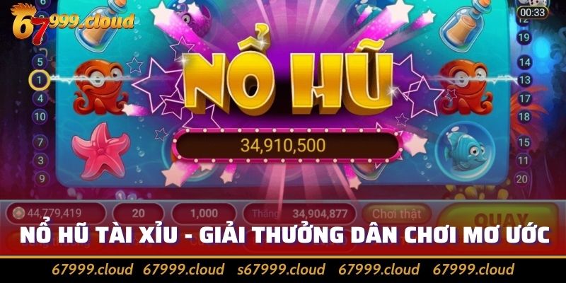 Nổ Hũ Tài Xỉu Là Gì? Khám Phá Bí Kíp Chiến Thắng Trong Nổ Hũ
